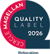 Magellan Quality Label 2026 - Relocation France